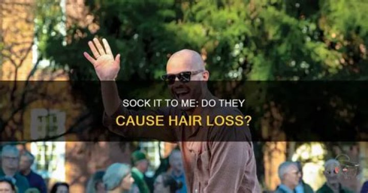 Do socks cause hair loss?